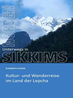 cover image of Unterwegs in Sikkims Norden